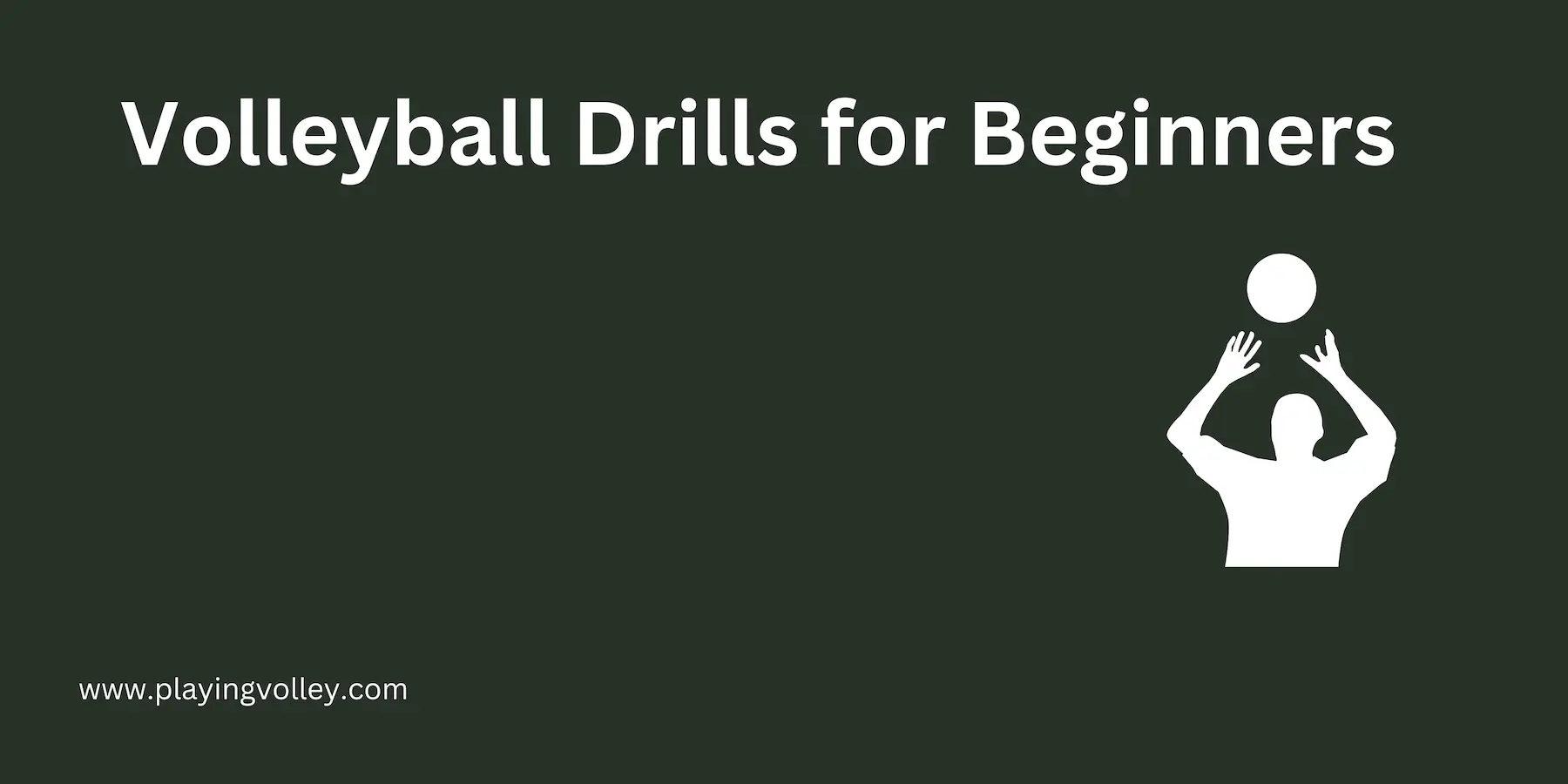 Volleyball drills for beginners