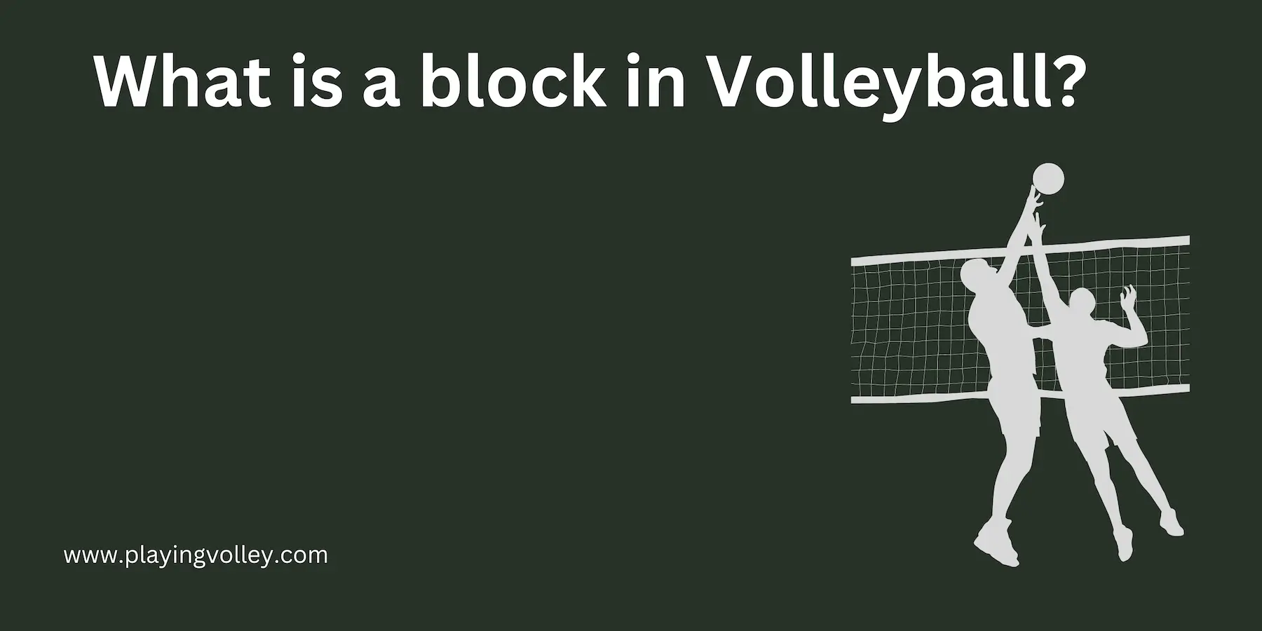 What is a Block in Volleyball? - How to Stop Spikes Like a Pro